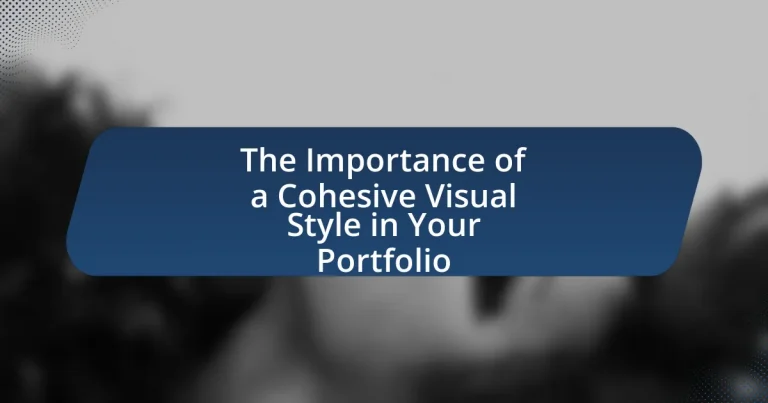 The Importance of a Cohesive Visual Style in Your Portfolio