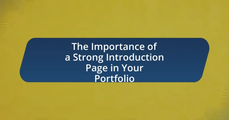 The Importance of a Strong Introduction Page in Your Portfolio