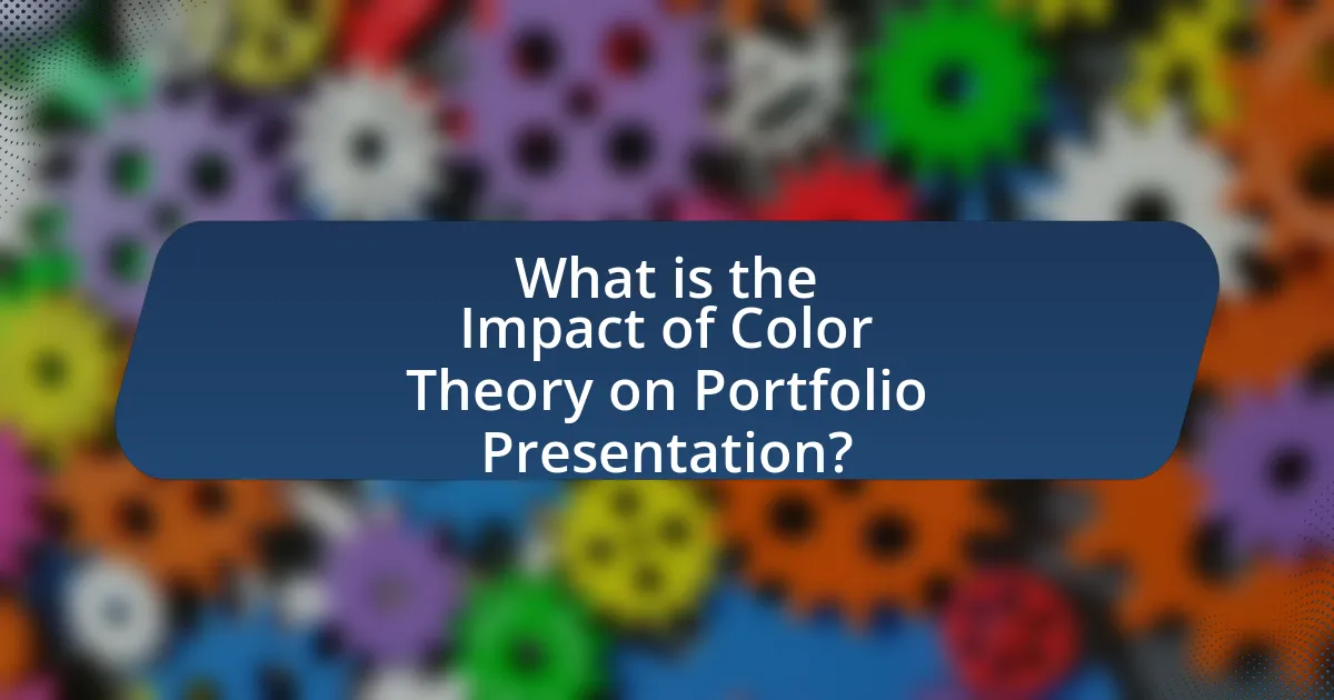 What is the Impact of Color Theory on Portfolio Presentation?